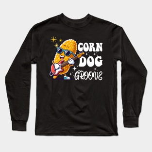 Corn Dog - Corn Dog Groove Long Sleeve T-Shirt